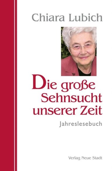 Die groÿe Sehnsucht unserer Zeit (e-bok)