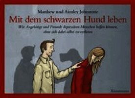 Mit dem schwarzen Hund leben