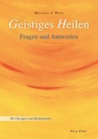 Geistiges Heilen (inbunden)