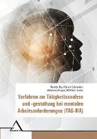 Verfahren zur Ttigkeitsanalyse und -gestaltung bei mentalen Arbeitsanforderungen (TAG-MA) (inbunden)