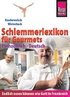 Reise Know-How  Schlemmerlexikon f�r Gourmets: W�rterbuch Franz�sisch-Deutsch (Endlich essen k�nnen wie Gott in Frankreich)
