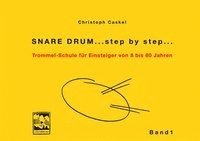 Snare Drum... step by step... (häftad)