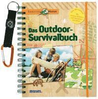 Expedition Natur. Das Outdoor-Survivalbuch (hftad)