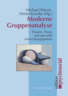 Moderne Gruppenanalyse (h�ftad)