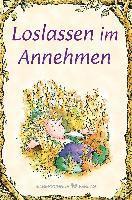 Loslassen im Annehmen (inbunden)