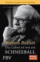 Warren Buffett - Das Leben ist wie ein Schneeball (häftad)