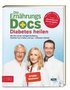 Die Ernhrungs-Docs - Diabetes heilen