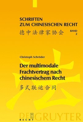 multimodale Frachtvertrag nach chinesischem Recht (h�ftad)