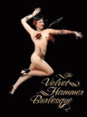 The Velvet Hammer Burlesque (inbunden)