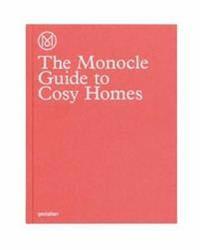 The Monocle Guide to Cosy Homes (inbunden)