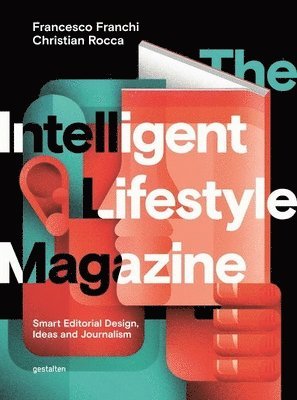 The Intelligent Lifestyle Magazin (häftad)