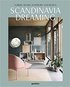 Scandinavia Dreaming : Nordic Homes, Interiors and Design: Scandinavian Design, Interiors and Living: Volume 2