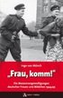 "Frau, komm!"