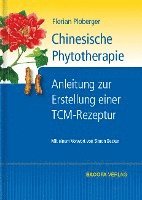 Chinesische Phytotherapie (inbunden)