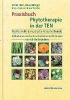 Praxisbuch Phytotherapie in der TEN (inbunden)