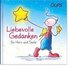 Liebevolle Gedanken für Herz und Seele