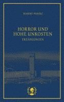 Horror und hohe Unkosten (häftad)