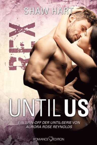 Until Us: Rex (hftad)