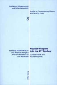 Nuclear Weapons into the 21st Century (hftad)