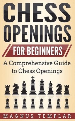 Chess Openings for Beginners (inbunden)
