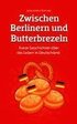 Zwischen Berlinern und Butterbrezeln