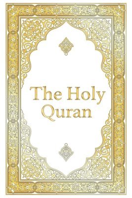 Holy Quran - Clear Version Quran for beginners, Easy to Read, English Translation by Abdullah Yusuf Ali (häftad)
