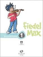 Fiedel-Max für Violine Schule Band 1 (inbunden)