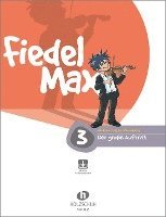 Fiedel Max - 'Der groe Auftritt' - Vorspielstcke 3 mit Online-Material (inbunden)