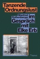 Tanzende Ordnungslust (inbunden)