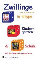 Zwillinge in Krippe, Kindergarten und Schule (inbunden)