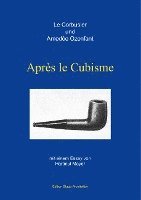 Apr�s le Cubisme