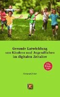 Gesunde Entwicklung von Kindern und Jugendlichen im digitalen Zeitalter (hftad)