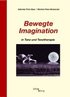 Bewegte Imagination in Tanz und Tanztherapie