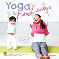 Yoga fr Mtter und Babys (hftad)