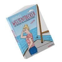 Handbuch Weltentdecker. Der Ratgeber f�r Auslandsaufenthalte (inbunden)
