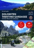 Motorradreisefhrer Dolomiten, Trentino, Sdtirol, Gardasee (hftad)