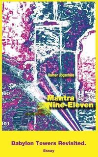 Mantra Nine-Eleven (häftad)