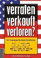 verraten - verkauft - verloren? (inbunden)