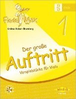 Fiedel-Max für Viola  - Der große Auftritt 1 (inbunden)