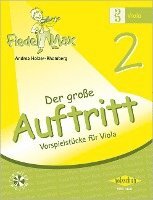 Fiedel-Max für Viola  - Der große Auftritt Band 2 (inbunden)
