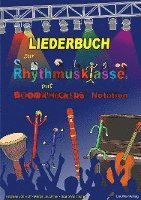 Liederbuch zur Rhythmusklasse mit Boomwhackers-Notation (pussel)