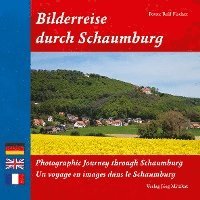 Bilderreise durch Schaumburg (inbunden)