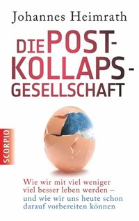 Die Post-Kollaps-Gesellschaft (e-bok)