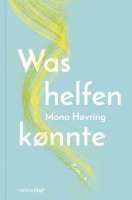 Was helfen knnte (hftad)