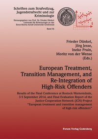 European Treatment, Transition Management and Re-Integration of High-Risk Offenders (häftad)