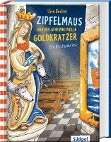 Zipfelmaus und der geheimnisvolle Goldkratzer - Ein Kirchenkrimi (inbunden)