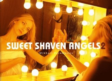 Sweet Shaven Angels 2 (inbunden)