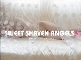 Sweet Shaven Angels 3 (inbunden)