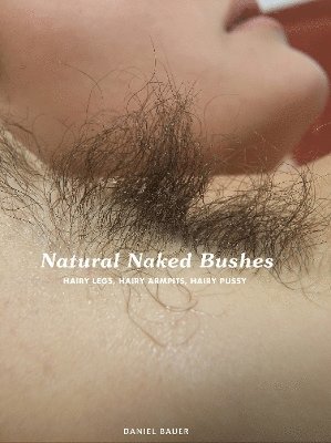 Natural Naked Bushes (inbunden)