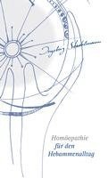 Homöopathie für den Hebammenalltag (inbunden)
